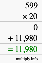 How to calculate 599 times 20 using long multiplication