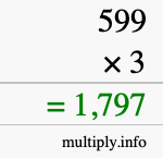 How to calculate 599 times 3 using long multiplication