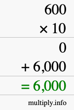 How to calculate 600 times 10 using long multiplication
