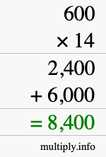 How to calculate 600 times 14 using long multiplication How to calculate 600 times 14 using long multiplication