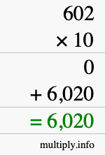 How to calculate 602 times 10 using long multiplication