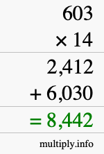 How to calculate 603 times 14 using long multiplication How to calculate 603 times 14 using long multiplication