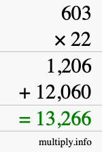 How to calculate 603 times 22 using long multiplication