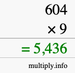 How to calculate 604 times 9 using long multiplication How to calculate 604 times 9 using long multiplication