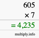 How to calculate 605 times 7 using long multiplication