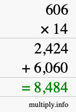 How to calculate 606 times 14 using long multiplication How to calculate 606 times 14 using long multiplication