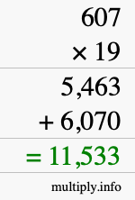 How to calculate 607 times 19 using long multiplication How to calculate 607 times 19 using long multiplication