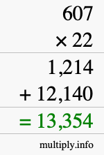How to calculate 607 times 22 using long multiplication