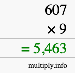 How to calculate 607 times 9 using long multiplication How to calculate 607 times 9 using long multiplication