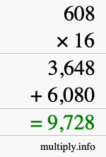 How to calculate 608 times 16 using long multiplication How to calculate 608 times 16 using long multiplication