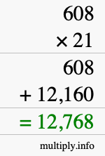How to calculate 608 times 21 using long multiplication How to calculate 608 times 21 using long multiplication