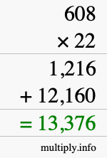 How to calculate 608 times 22 using long multiplication