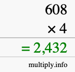 How to calculate 608 times 4 using long multiplication How to calculate 608 times 4 using long multiplication