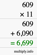 How to calculate 609 times 11 using long multiplication
