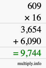 How to calculate 609 times 16 using long multiplication How to calculate 609 times 16 using long multiplication