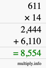 How to calculate 611 times 14 using long multiplication How to calculate 611 times 14 using long multiplication