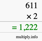 How to calculate 611 times 2 using long multiplication