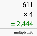 How to calculate 611 times 4 using long multiplication How to calculate 611 times 4 using long multiplication