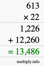 How to calculate 613 times 22 using long multiplication