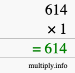 How to calculate 614 times 1 using long multiplication How to calculate 614 times 1 using long multiplication