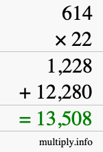 How to calculate 614 times 22 using long multiplication