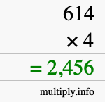 How to calculate 614 times 4 using long multiplication How to calculate 614 times 4 using long multiplication