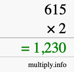 How to calculate 615 times 2 using long multiplication