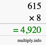 How to calculate 615 times 8 using long multiplication How to calculate 615 times 8 using long multiplication