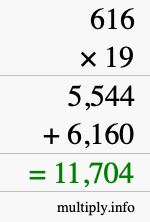 How to calculate 616 times 19 using long multiplication