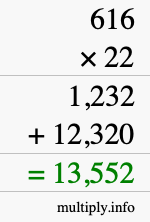 How to calculate 616 times 22 using long multiplication