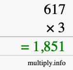 How to calculate 617 times 3 using long multiplication How to calculate 617 times 3 using long multiplication