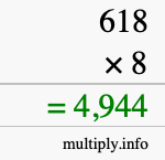 How to calculate 618 times 8 using long multiplication How to calculate 618 times 8 using long multiplication