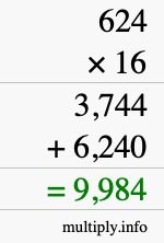 How to calculate 624 times 16 using long multiplication How to calculate 624 times 16 using long multiplication