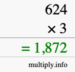 How to calculate 624 times 3 using long multiplication How to calculate 624 times 3 using long multiplication