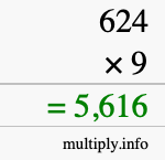 How to calculate 624 times 9 using long multiplication How to calculate 624 times 9 using long multiplication