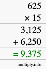How to calculate 625 times 15 using long multiplication How to calculate 625 times 15 using long multiplication