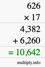 How to calculate 626 times 17 using long multiplication How to calculate 626 times 17 using long multiplication