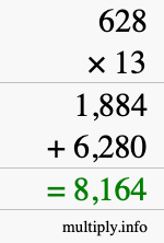 How to calculate 628 times 13 using long multiplication How to calculate 628 times 13 using long multiplication