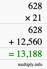 How to calculate 628 times 21 using long multiplication How to calculate 628 times 21 using long multiplication