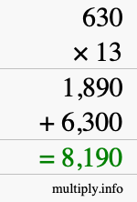 How to calculate 630 times 13 using long multiplication How to calculate 630 times 13 using long multiplication