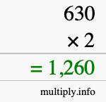How to calculate 630 times 2 using long multiplication How to calculate 630 times 2 using long multiplication