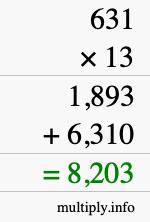 How to calculate 631 times 13 using long multiplication How to calculate 631 times 13 using long multiplication