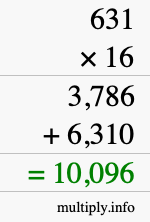 How to calculate 631 times 16 using long multiplication How to calculate 631 times 16 using long multiplication