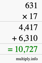 How to calculate 631 times 17 using long multiplication How to calculate 631 times 17 using long multiplication