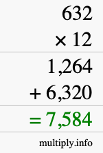 How to calculate 632 times 12 using long multiplication How to calculate 632 times 12 using long multiplication