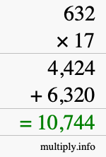 How to calculate 632 times 17 using long multiplication How to calculate 632 times 17 using long multiplication