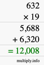 How to calculate 632 times 19 using long multiplication