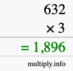 How to calculate 632 times 3 using long multiplication How to calculate 632 times 3 using long multiplication