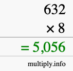 How to calculate 632 times 8 using long multiplication How to calculate 632 times 8 using long multiplication