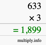 How to calculate 633 times 3 using long multiplication How to calculate 633 times 3 using long multiplication